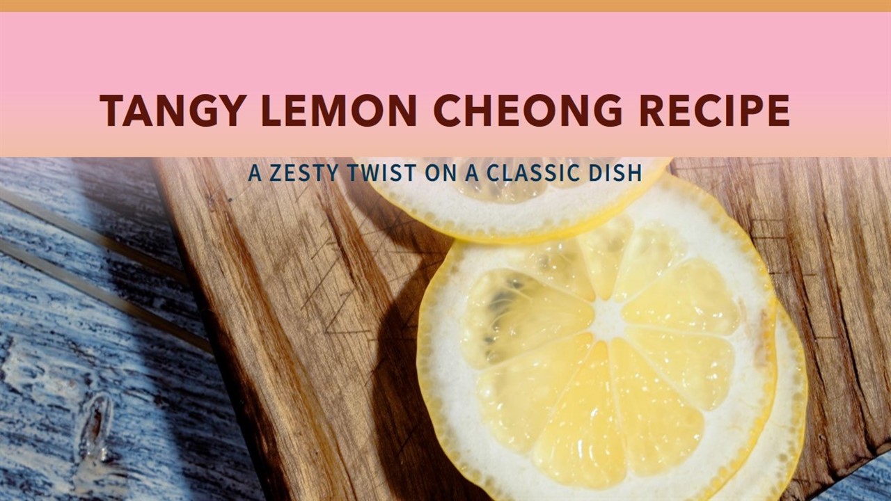 Lemon Cheong Recipe